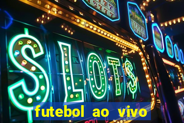 futebol ao vivo sem virus